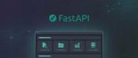 FastAPI: Everything you need to know about the most widely used Python ...